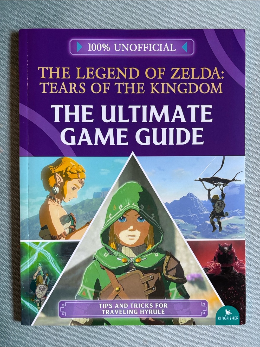 Kingfisher Unoffical Legend of Zelda Tears Of The Kingdom Ultimate Game Guide